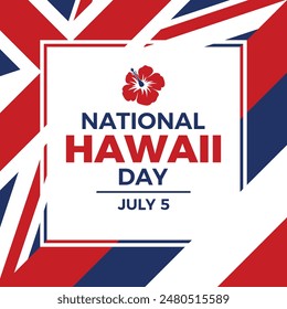 National Hawaii Day poster vector illustration. Hawaii flag square frame vector. Abstract Hawaii state flag symbol. Template for background, banner, card. July 5 every year. Important day