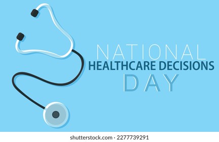National healthcare decisions day. Template for background, banner, card, poster 