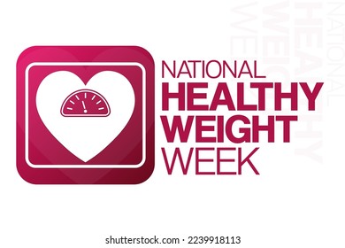 National Healthy Weight Week. Vector illustration. Holiday poster