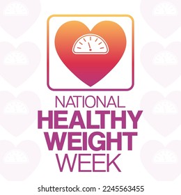 National Healthy Weight Week. Vector illustration. Holiday poster