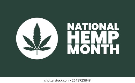 National Hemp Month, Celebrating the Power and Potential of Hemp