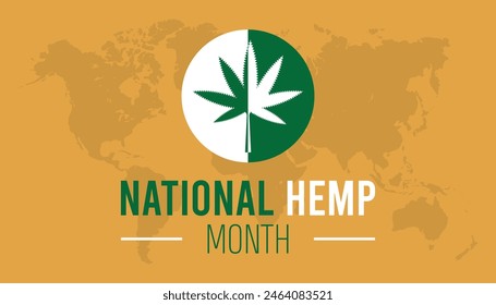 National Hemp month observed every year in July. Template for background, banner, card, poster with text inscription.