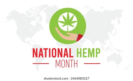 National Hemp month observed every year in July. Template for background, banner, card, poster with text inscription.