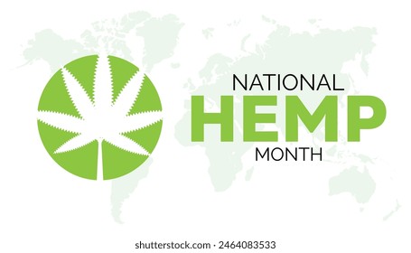 National Hemp month observed every year in July. Template for background, banner, card, poster with text inscription.