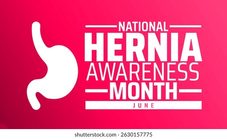 National Hernia Awareness Month background banner or poster design template. observed every year in June. Holiday concept. Use to any Template, card, poster, placard, template.