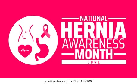 National Hernia Awareness Month background banner or poster design template. observed every year in June. Holiday concept. Use to any Template, card, poster, placard, template.
