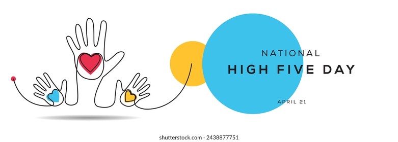National high five day, held on 21 April.