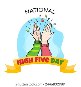 National High Five Day Illustration. Suitable For National High Five Day Celebration, Poster, Social Media Or Background. Illustration Vector With Doodle Style