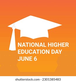 National Higher Education Day. June 6. Holiday concept. Template for background, banner, card, poster with text inscription. Vector illustration