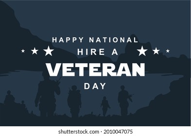 National Hire a Veteran Day. Veteran Day. Holiday concept. Template for background, Web banner, card, poster, t-shirt with text inscription