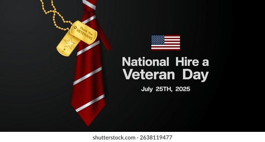 National Hire a Veteran Day. Tie, american flag and military tags. Great for posters, banners and social media. Black background.