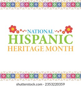 National Hispanic Heritage Month 2023