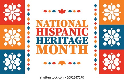 National Hispanic Heritage Month. Celebrate annual in September and October in United States. Hispanic and Latino Americans culture. Poster, card, banner and tradition pattern. Vector illustration