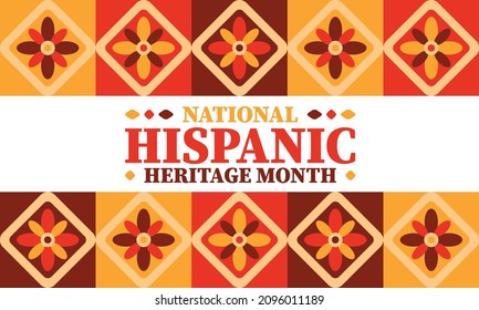 National Hispanic Heritage Month. Celebrate annual in September and October in United States. Hispanic and Latino Americans culture. Poster, card, banner and tradition pattern. Vector illustration