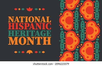 National Hispanic Heritage Month. Celebrate annual in September and October in United States. Hispanic and Latino Americans culture. Poster, card, banner and tradition pattern. Vector illustration