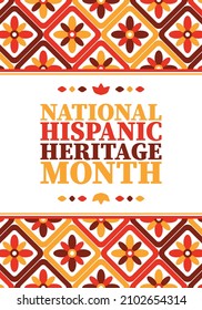 National Hispanic Heritage Month. Celebrate Annual In September And October In United States. Hispanic And Latino Americans Culture. Poster, Card, Banner And Tradition Pattern. Vector Illustration