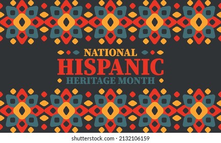 National Hispanic Heritage Month. Celebrate annual in September and October in United States. Hispanic and Latino Americans culture. Poster, card, banner and tradition pattern. Vector illustration