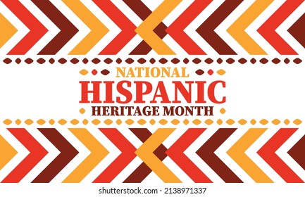 National Hispanic Heritage Month. Celebrate annual in September and October in United States. Hispanic and Latino Americans culture. Poster, card, banner and tradition pattern. Vector illustration