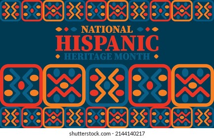 National Hispanic Heritage Monat. Feiern Sie jährlich im September und Oktober in den Vereinigten Staaten. Hispanische und lateinamerikanische Kultur. Poster, Karte, Banner und Traditionsmuster. Vektorgrafik