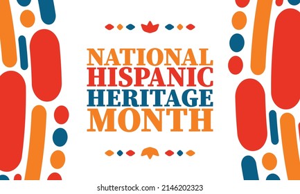 National Hispanic Heritage Month. Celebrate annual in September and October in United States. Hispanic and Latino Americans culture. Poster, card, banner and tradition pattern. Vector illustration