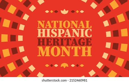 National Hispanic Heritage Monat. Feiern Sie jährlich im September und Oktober in den Vereinigten Staaten. Hispanische und lateinamerikanische Kultur. Poster, Karte, Banner und Traditionsmuster. Vektorgrafik