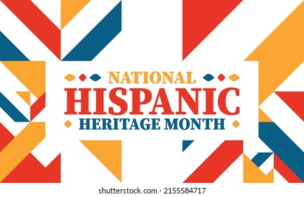 National Hispanic Heritage Month. Celebrate annual in September and October in United States. Hispanic and Latino Americans culture. Poster, card, banner and tradition pattern. Vector illustration