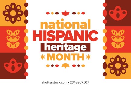 National Hispanic Heritage Month. Celebrate annual in September and October in United States. Hispanic and Latino Americans culture. Poster, card, banner and tradition pattern. Vector illustration
