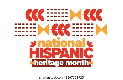 National Hispanic Heritage Month. Celebrate annual in September and October in United States. Hispanic and Latino Americans culture. Poster, card, banner and tradition pattern. Vector illustration