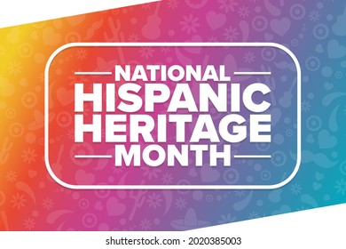 National Hispanic Heritage Month. Holiday concept. Template for background, banner, card, poster with text inscription. Vector EPS10 illustration