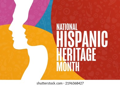 National Hispanic Heritage Month. Holiday concept. Template for background, banner, card, poster with text inscription. Vector EPS10 illustration