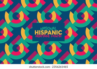 National Hispanic Heritage Month. Hispanic and Latino Americans culture. Background, poster, greeting card, banner design.