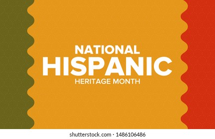 National Hispanic Heritage Month in September and October. Hispanic and Latino Americans culture. Celebrate annual in United States. Poster, card, banner and background. Vector illustration