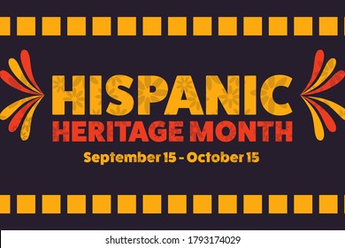 National Hispanic Heritage Month. September 15 to October 15. 
Holiday concept. Template for background, banner, card, poster with text inscription. Vector EPS10 illustration