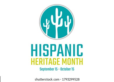 National Hispanic Heritage Month. September 15 to October 15. 
Holiday concept. Template for background, banner, card, poster with text inscription. Vector EPS10 illustration