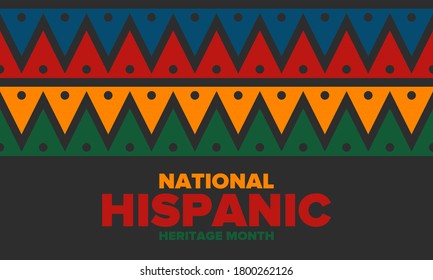 National Hispanic Heritage Month in September and October. Hispanic and Latino Americans culture. Celebrate annual in United States. Poster, card, banner and background. Vector illustration