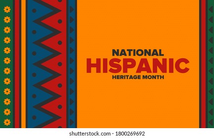 National Hispanic Heritage Month in September and October. Hispanic and Latino Americans culture. Celebrate annual in United States. Poster, card, banner and background. Vector illustration