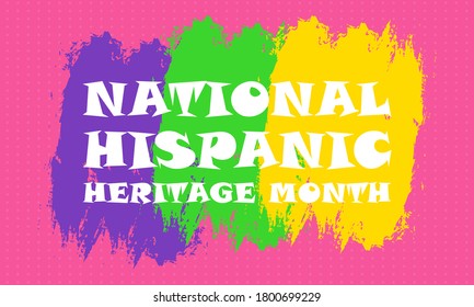 National Hispanic Heritage Month September 15 - October 15. Hispanic and Latino Americans culture. Background, poster, greeting card, banner design. Vector EPS 10