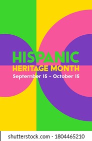 National Hispanic Heritage Month September 15 - October 15. Hispanic and Latino Americans culture. Background, poster, greeting card, social media banner design. Vector EPS 10