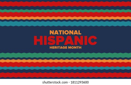 National Hispanic Heritage Month in September and October. Hispanic and Latino Americans culture. Celebrate annual in United States. Poster, card, banner and background. Vector illustration