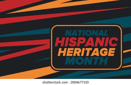 National Hispanic Heritage Month in September and October. Hispanic and Latino Americans culture. Celebrate annual in United States. Poster, card, banner and background. Vector illustration
