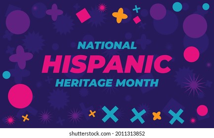 National Hispanic Heritage Month September 15 - October 15. Hispanic and Latino Americans culture. Background, poster, greeting card, banner design. Vector EPS 10