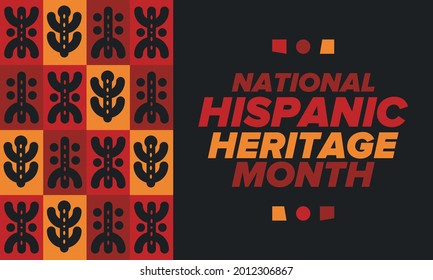 National Hispanic Heritage Month in September and October. Hispanic and Latino Americans culture. Celebrate annual in United States. Poster, card, banner and background. Vector illustration