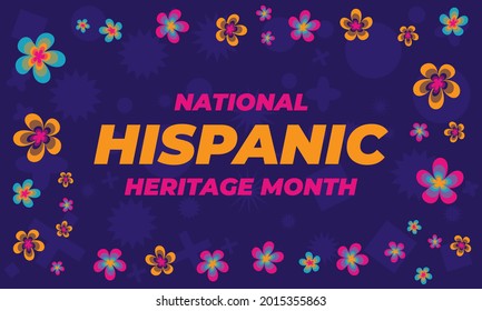 National Hispanic Heritage Month September 15 - October 15. Hispanic and Latino Americans culture. Background, poster, greeting card, banner design. Vector EPS 10