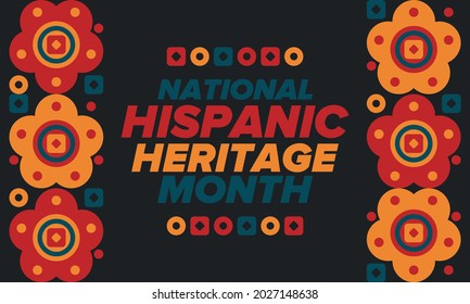 National Hispanic Heritage Month in September and October. Hispanic and Latino Americans culture. Celebrate annual in United States. Poster, card, banner and background. Vector illustration