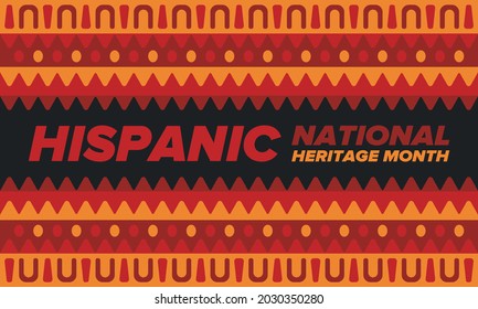 National Hispanic Heritage Month in September and October. Hispanic and Latino Americans culture. Celebrate annual in United States. Poster, card, banner and background. Vector illustration