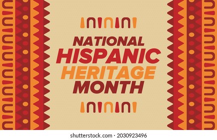 National Hispanic Heritage Month in September and October. Hispanic and Latino Americans culture. Celebrate annual in United States. Poster, card, banner and background. Vector illustration