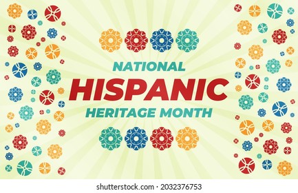 National Hispanic Heritage Month September 15 - October 15. Hispanic and Latino Americans culture. Background, poster, greeting card, banner design. Vector EPS 10