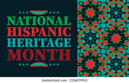 National Hispanic Heritage Monat September 15 - 15. Oktober. Hispanische und lateinamerikanische Kultur. Hintergrund, Poster, Grußkarte, Bannerdesign. Vektor EPS10