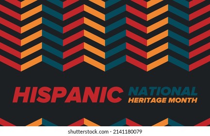 National Hispanic Heritage Month in September and October. Hispanic and Latino Americans culture. Celebrate annual in United States. Poster, card, banner and background. Vector illustration