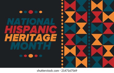 National Hispanic Heritage Month in September and October. Hispanic and Latino Americans culture. Celebrate annual in United States. Poster, card, banner and background. Vector illustration